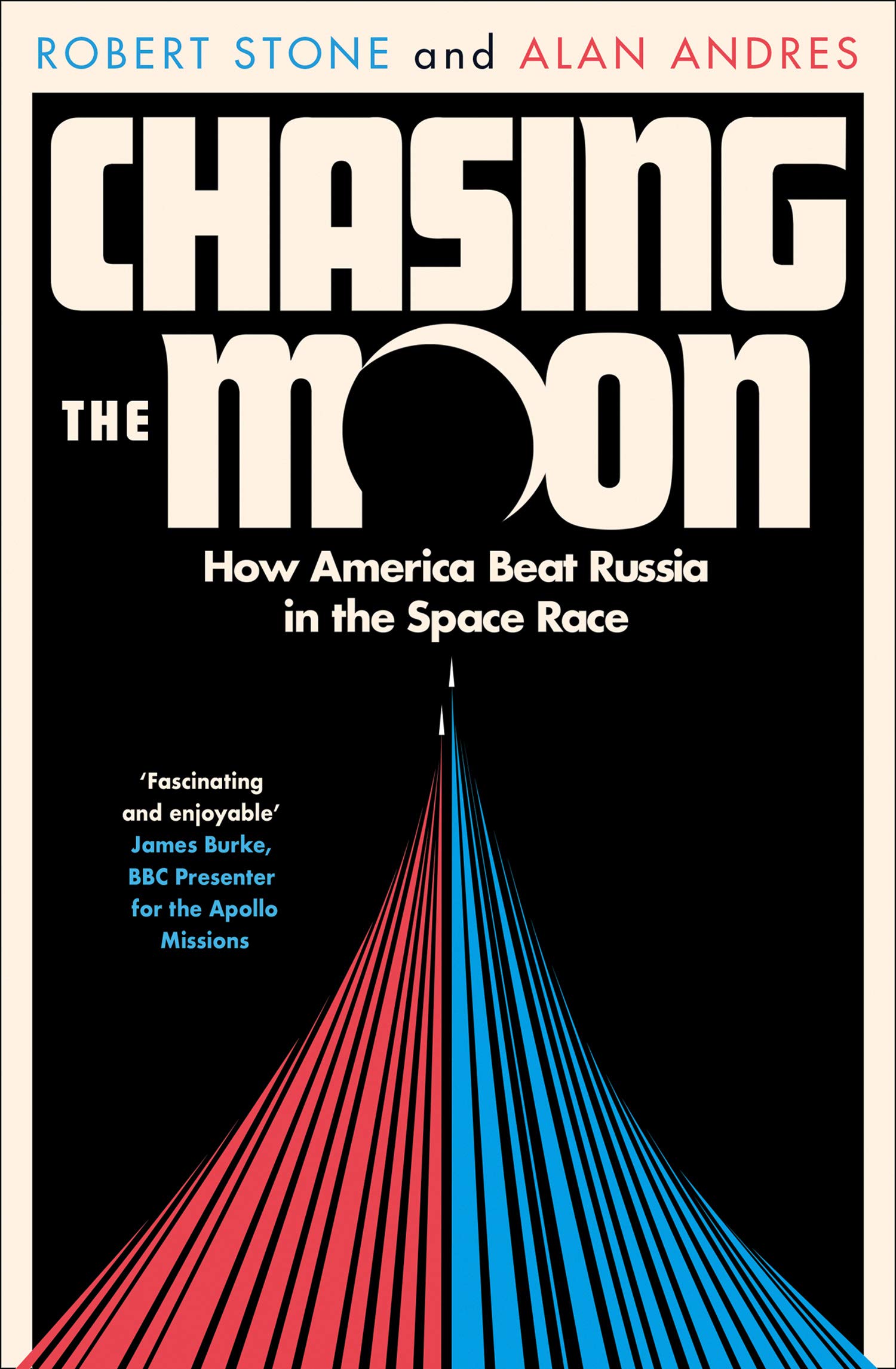 Chasing the Moon | Robert Stone, Alan Andres