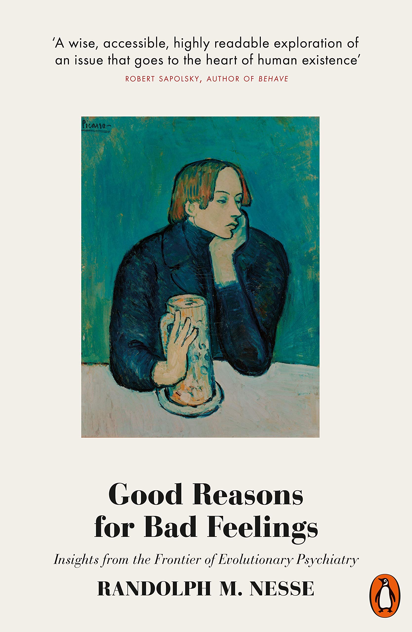 Vezi detalii pentru Good Reasons for Bad Feelings | Randolph M. Nesse