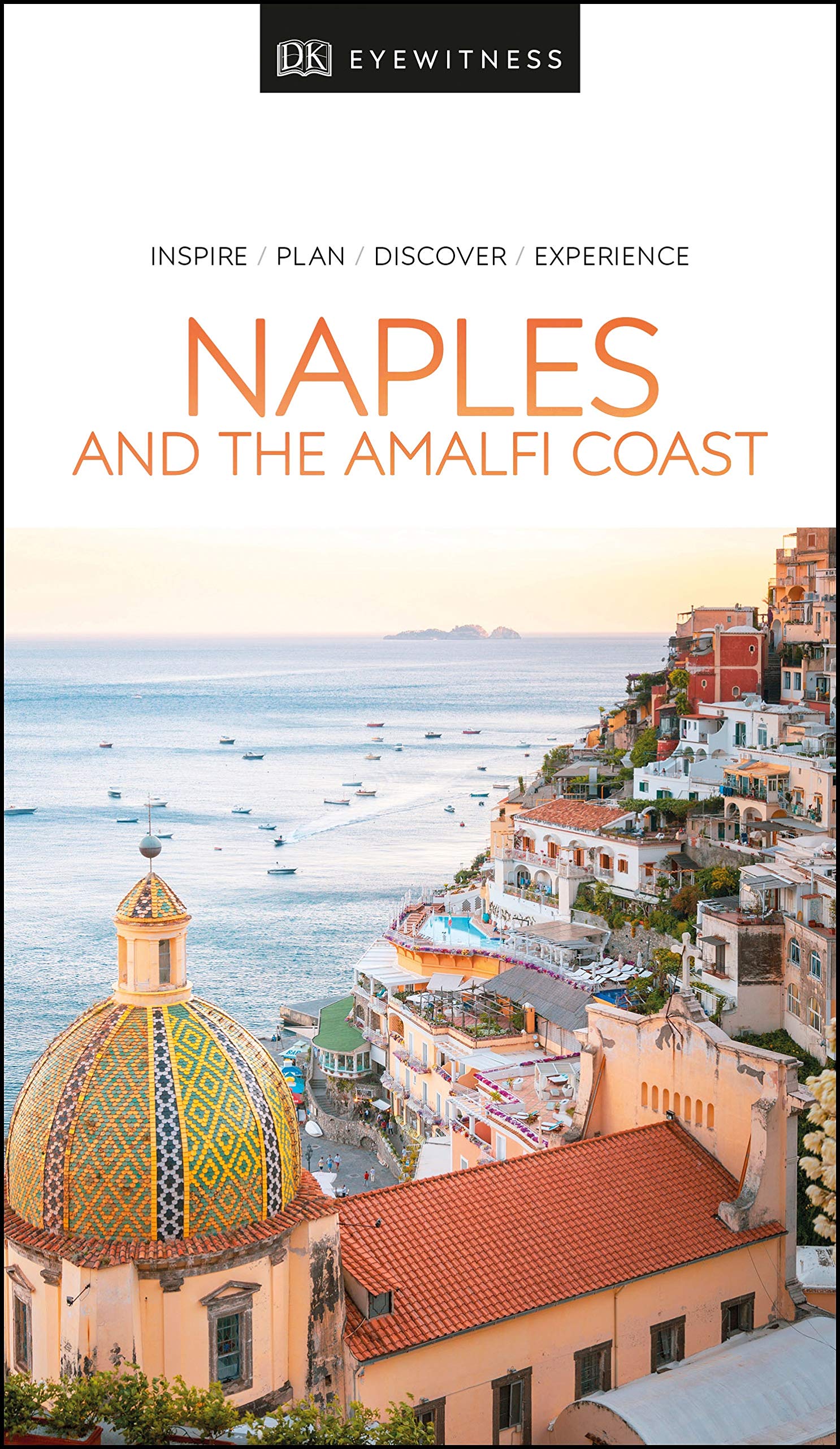 DK Eyewitness Naples and the Amalfi Coast |