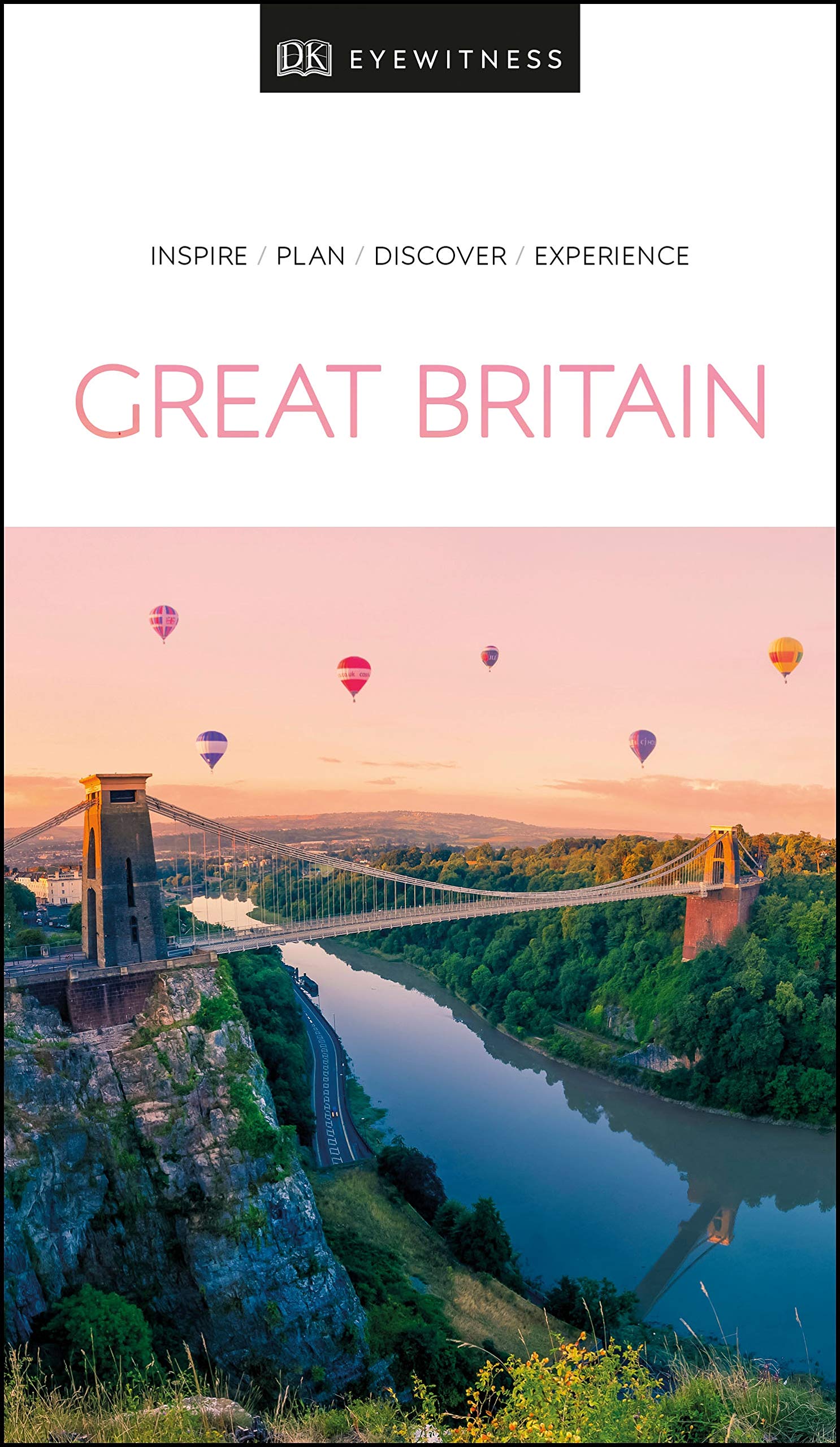 DK Eyewitness Great Britain | DK Travel