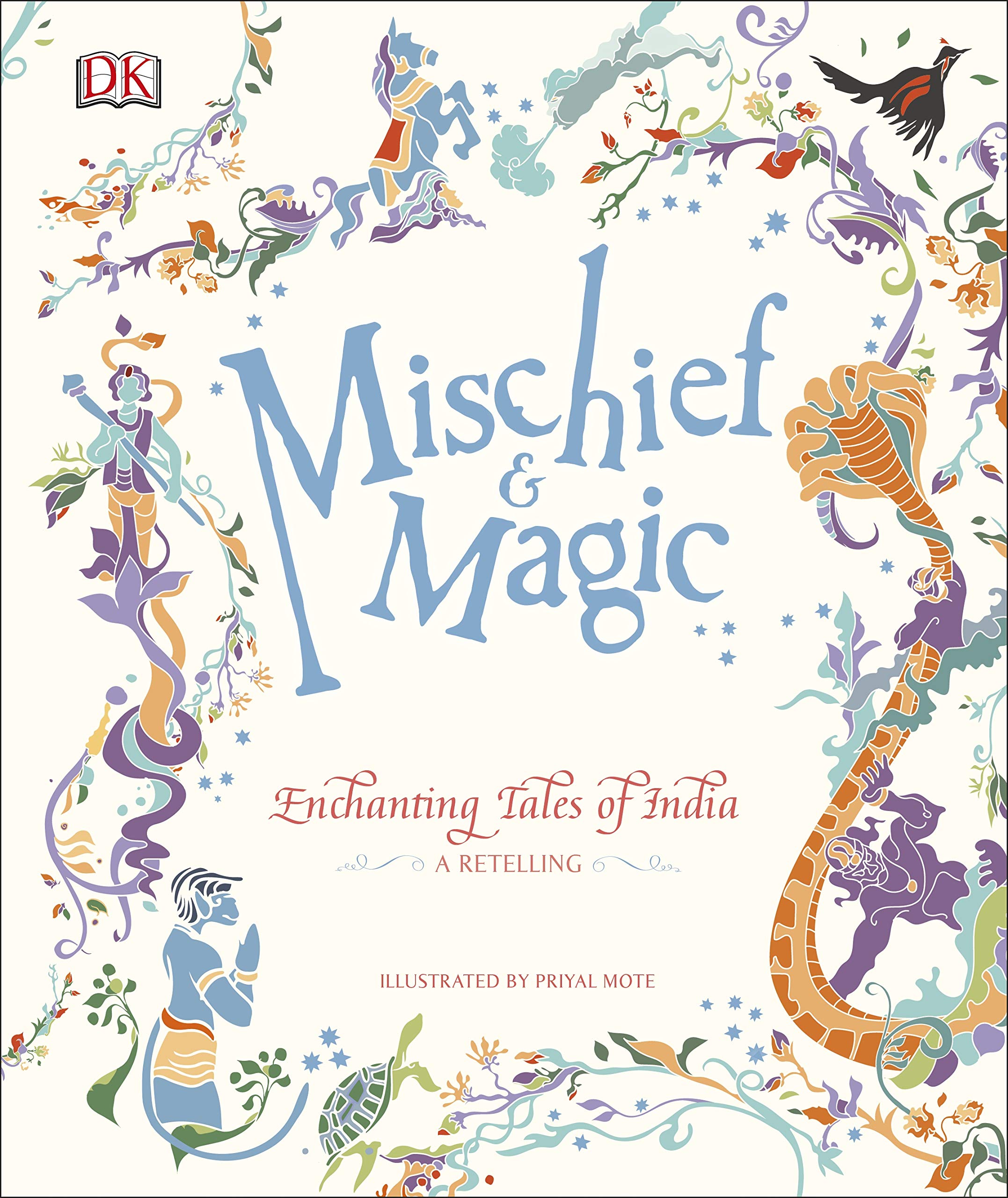 Mischief & Magic: Enchanting Tales of India |