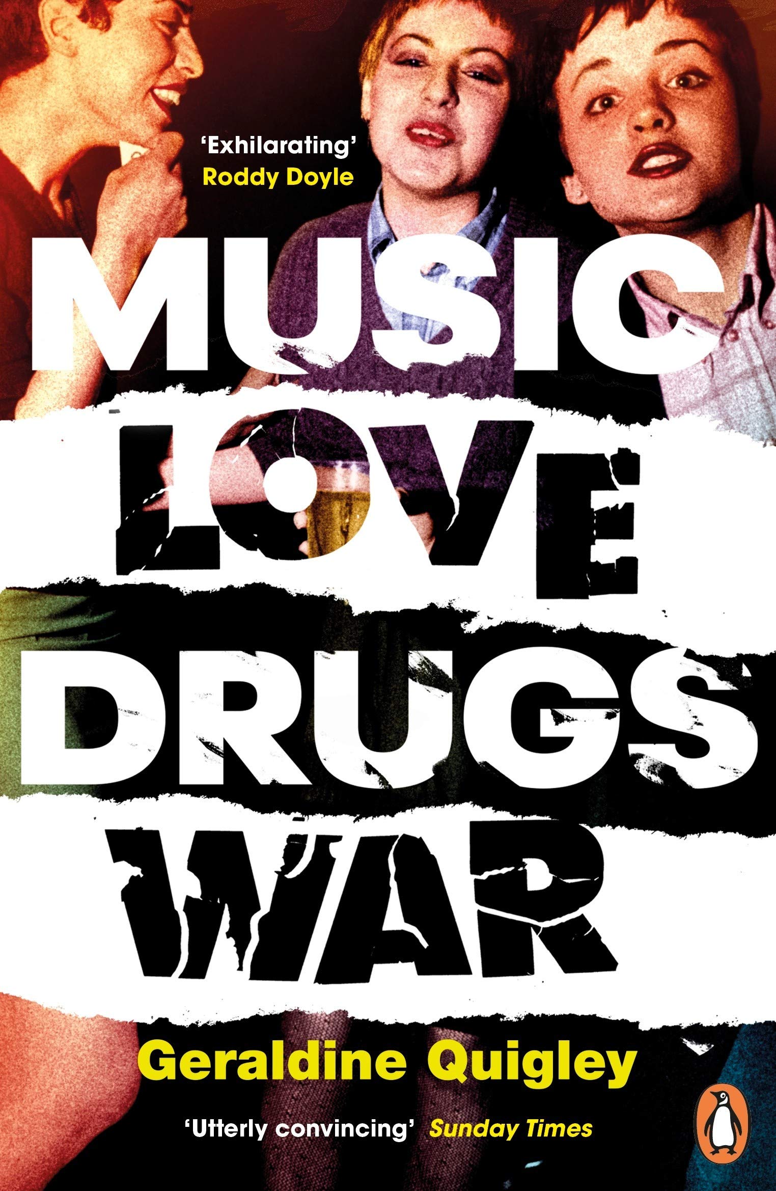 Music Love Drugs War | Geraldine Quigley