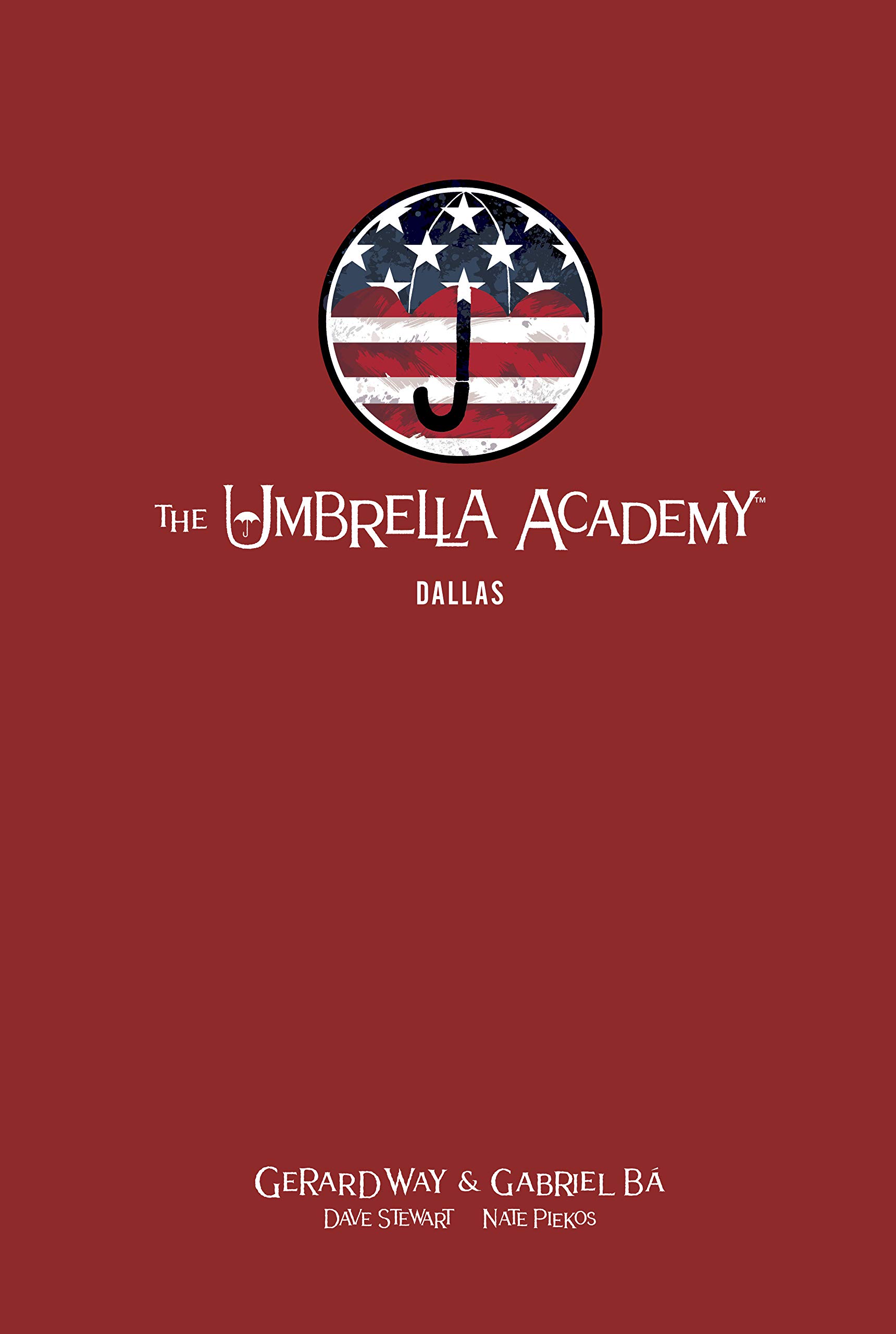 Umbrella Academy 2: Dallas | Gerard Way