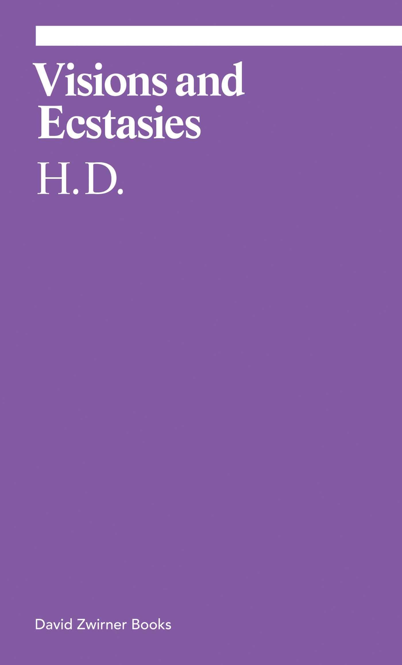 Visions and Ecstasies | H. D., Michael Green