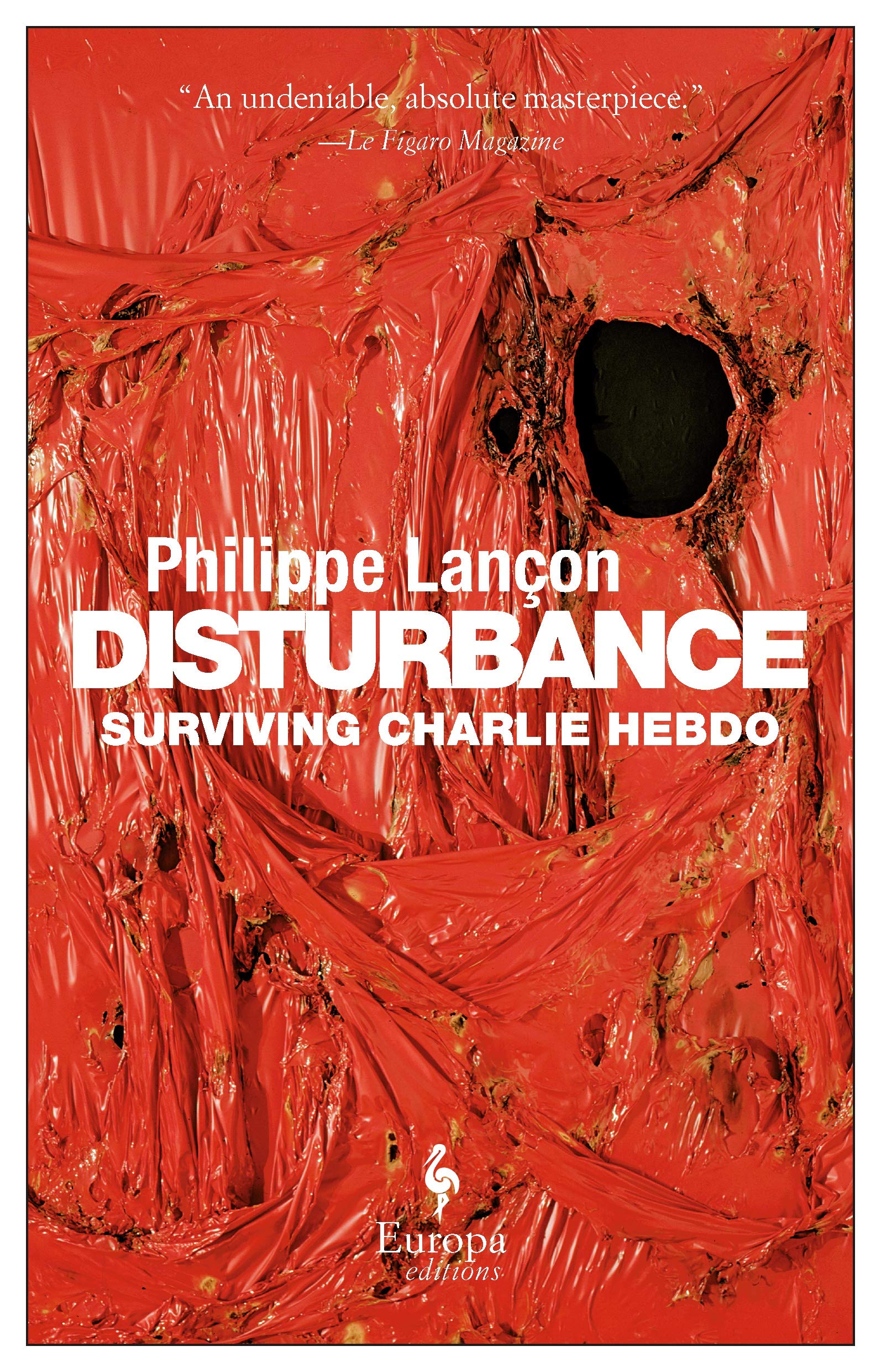 Disturbance | Philippe Lancon