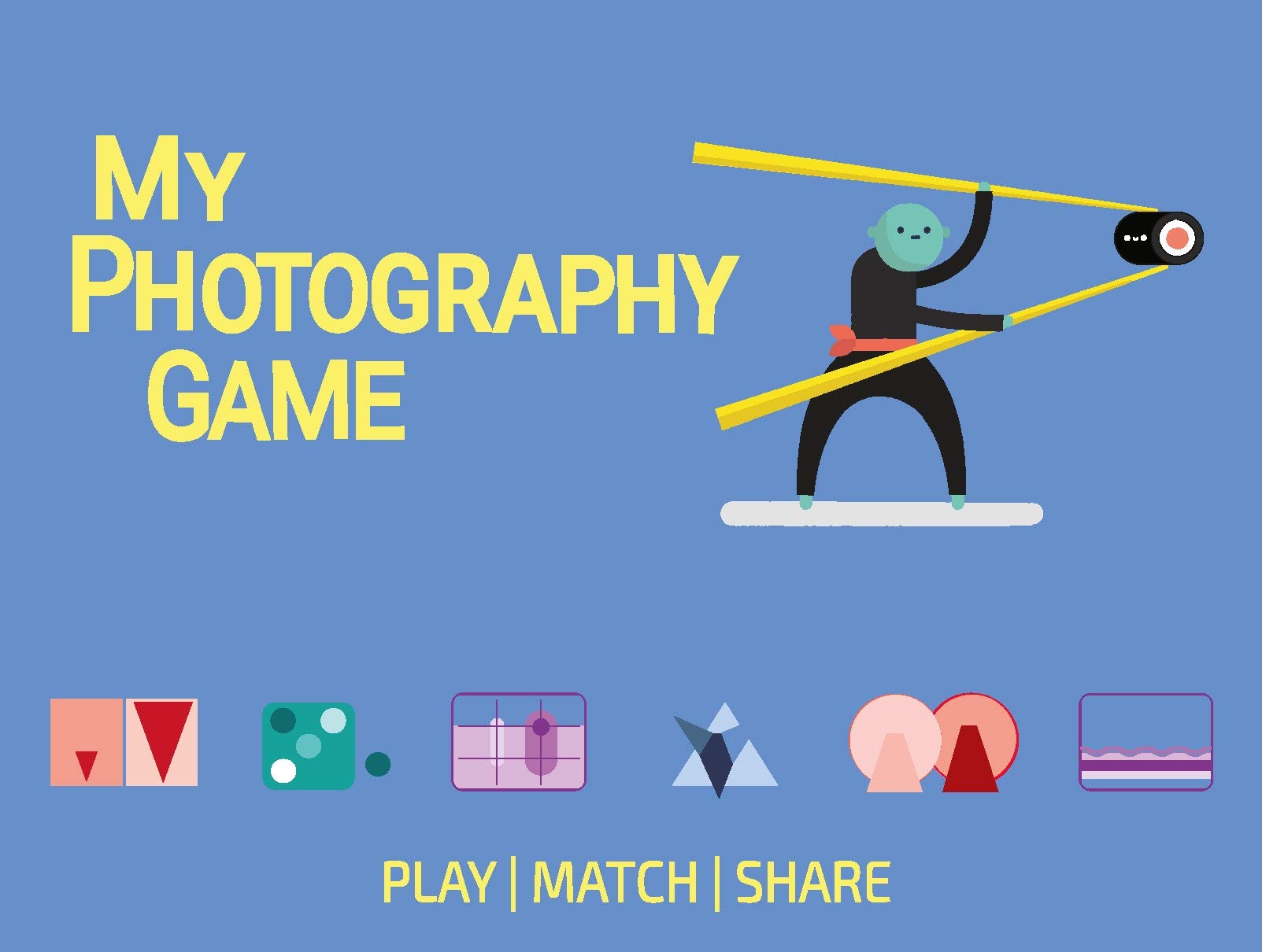 My Photography Game | Rosa Pons-Cerda, Lenno Verhoog