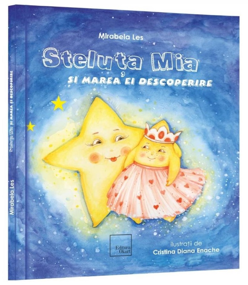 PDF Steluta Mia si marea ei descoperire | Mirabela Les carturesti.ro Carte