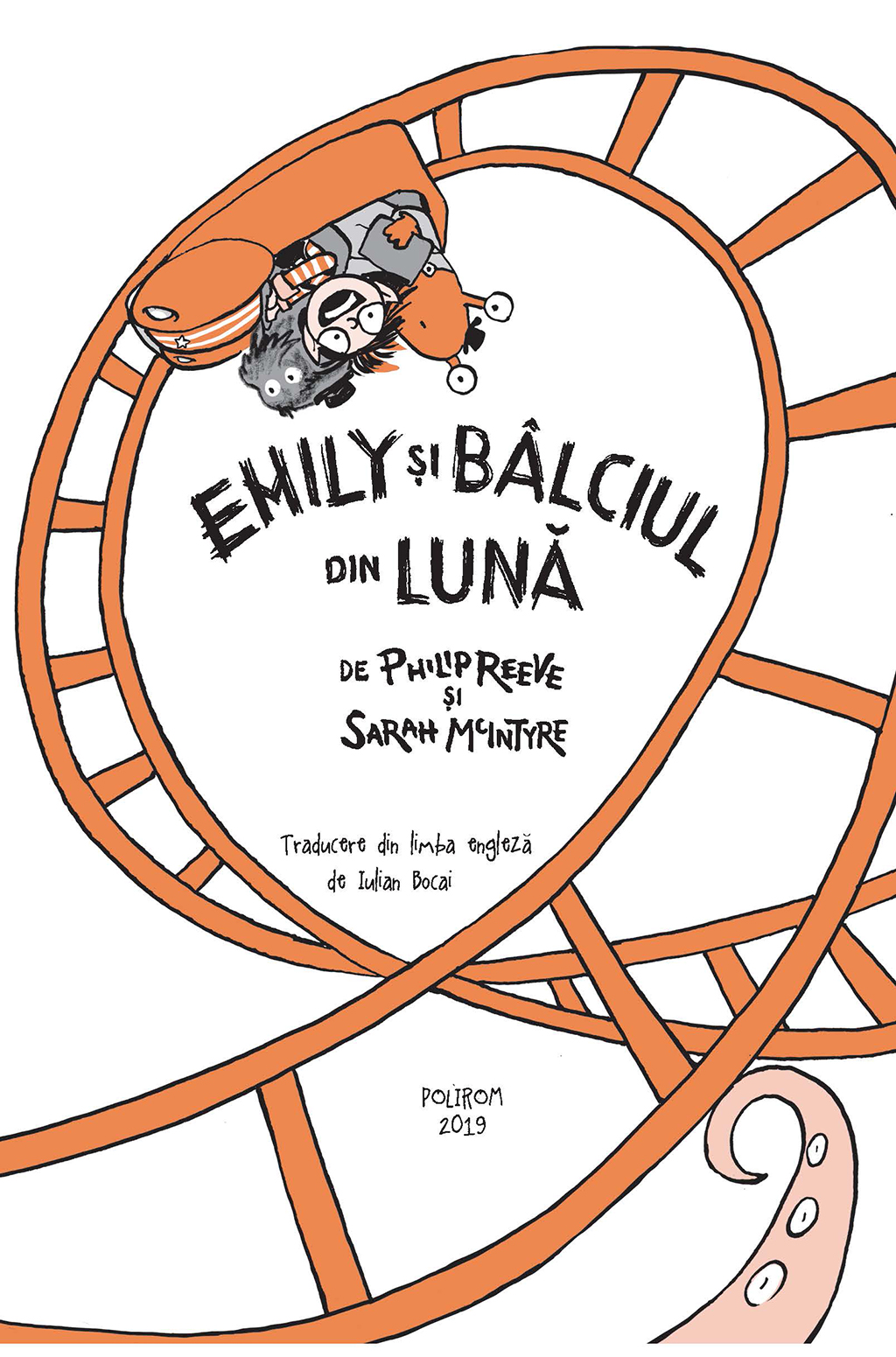 Emily si Balciul din Luna | Philip Reeve, Sarah McIntyre - 2 | YEO