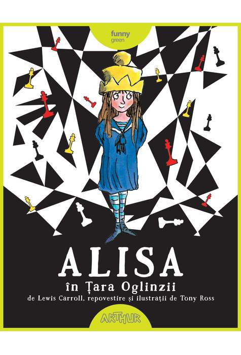 Alisa in tara oglinzii | Lewis Carroll, Tony Ross adolescenti