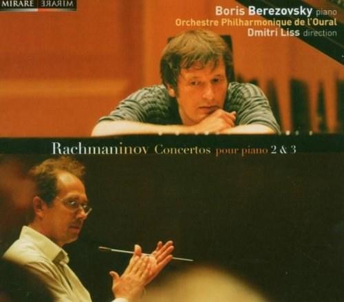 Rachmaninov - Piano Concertos No. 2 & 3 | Sergei Rachmaninov, Boris Berezovsky