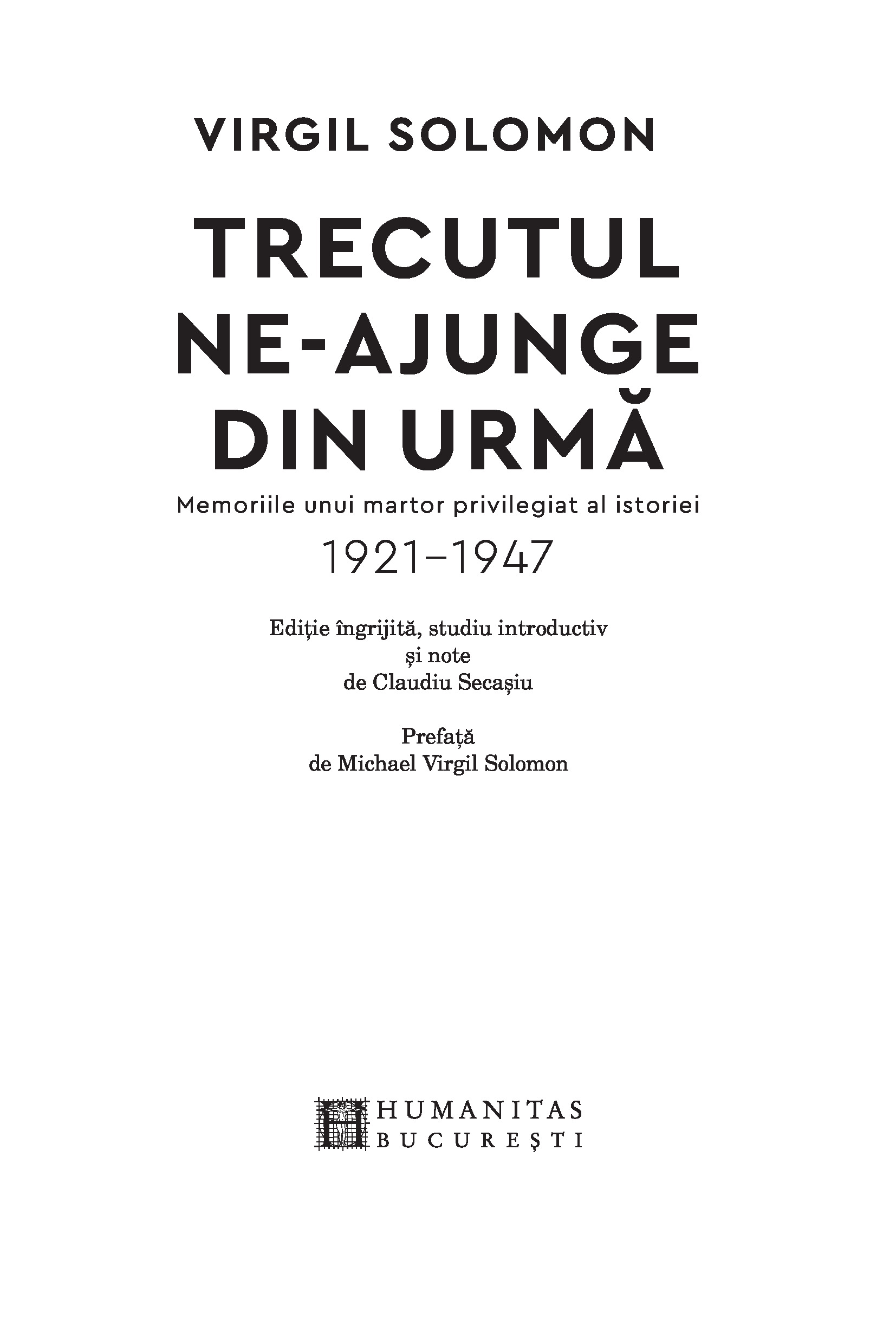 Trecutul ne-ajunge din urma | Virgil Solomon - 2 | YEO