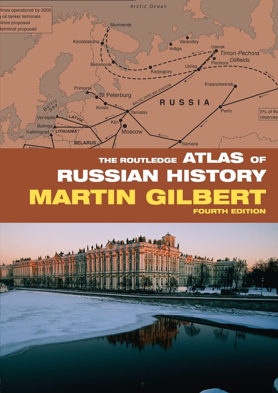 The Routledge Atlas of Russian History | Martin Gilbert