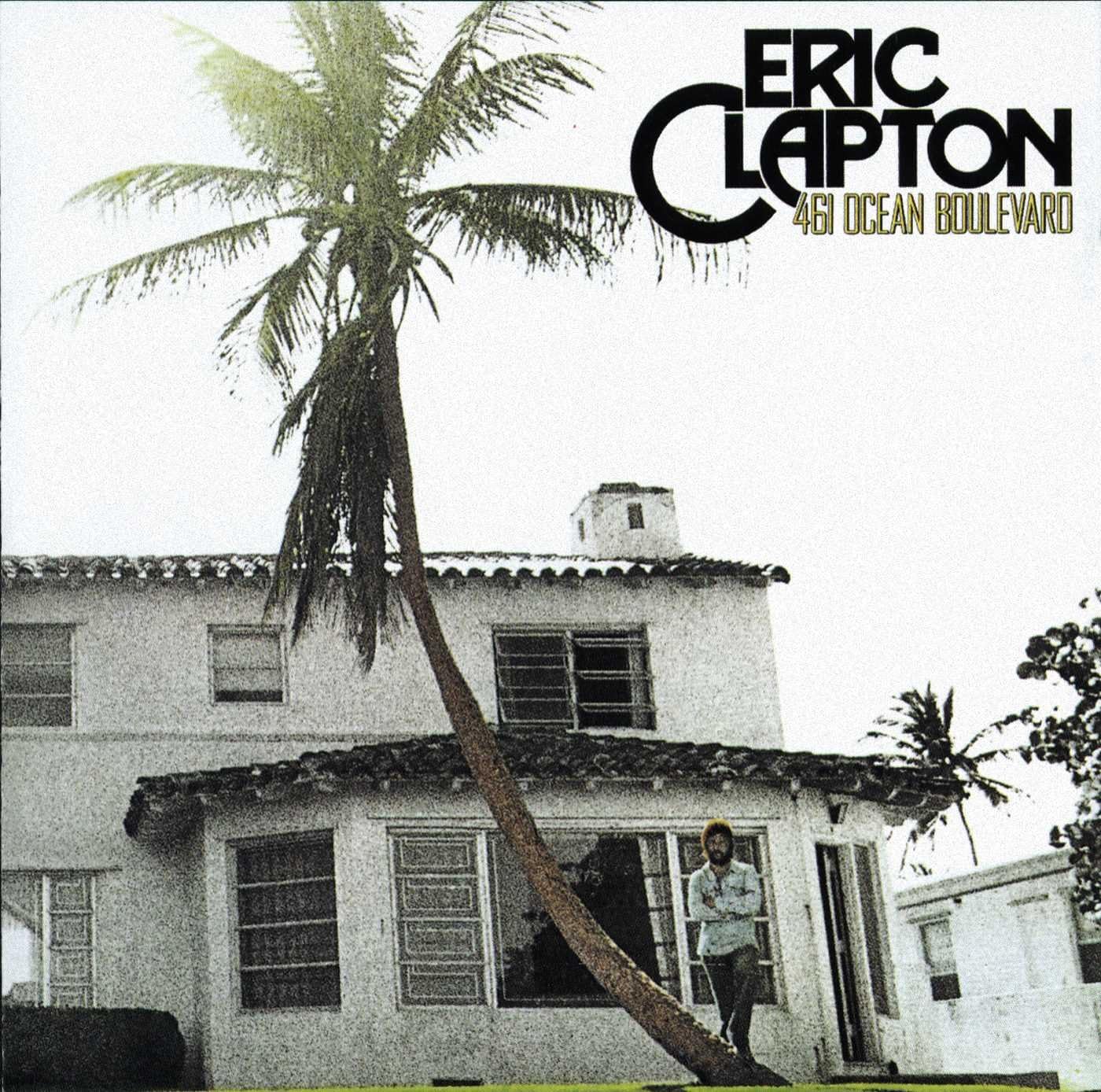 461 Ocean Boulevard (Deluxe Edition) | Eric Clapton