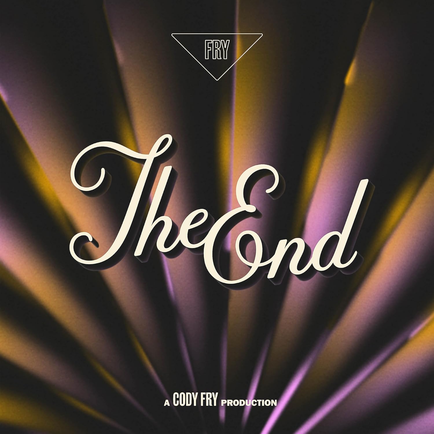 The End | Cody Fry