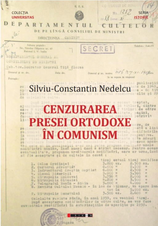 Cenzurarea presei ortodoxe in comunism | Silviu-Constantin Nedelcu