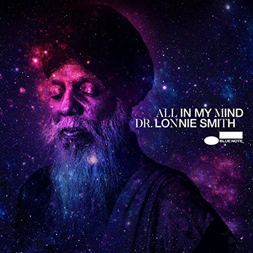 All In My Mind | Dr. Lonnie Smith