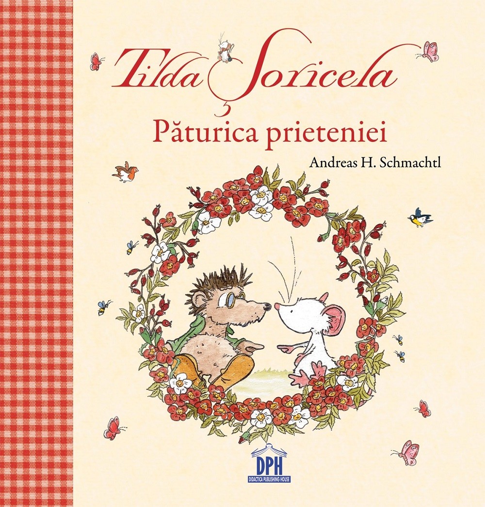 Tilda Soricela – Paturica prieteniei | Andreas H. Schmachtl carturesti.ro