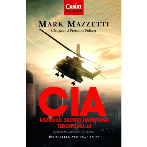 CIA - Razboiul secret impotriva terorismului | Mark Mazzetti