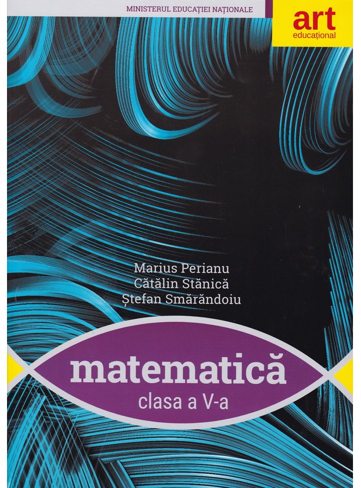 Matematica | Marius Perianu, Catalin Stanica, Stefan Smarandoiu