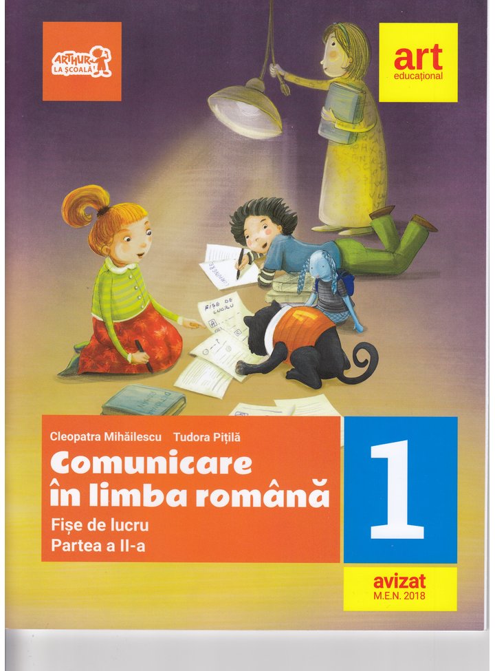 Comunicare in limba romana | Cleopatra Mihailescu, Tudora Pitila ART educational 2022