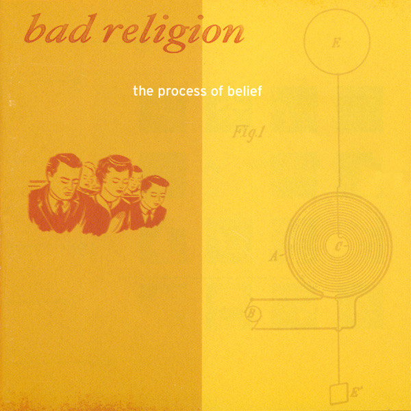 The Process Of Belief | Bad Religion