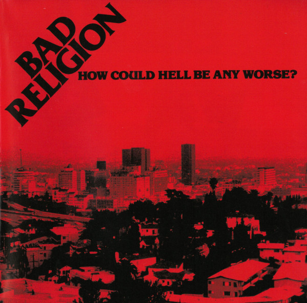 How Could Hell Be Any Worse? | Bad Religion - 2 | YEO