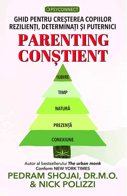 Parenting constient | Nick Polizzi, Pedram Shojai - 3 | YEO