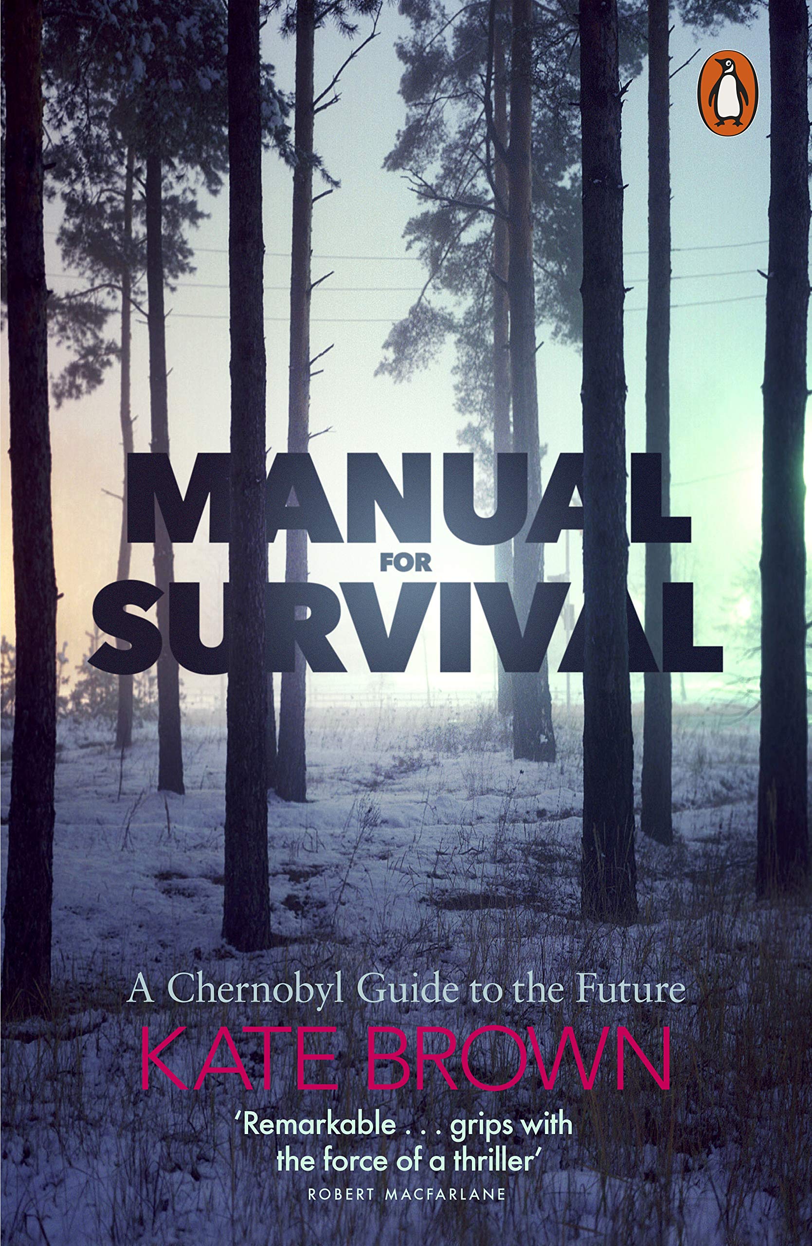Manual for Survival | Kate Brown