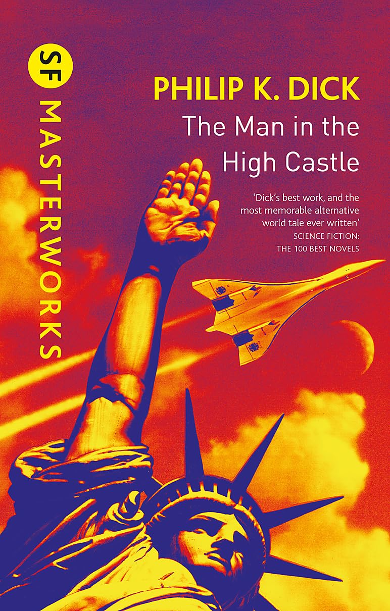 The Man in the High Castle | Philip K. Dick