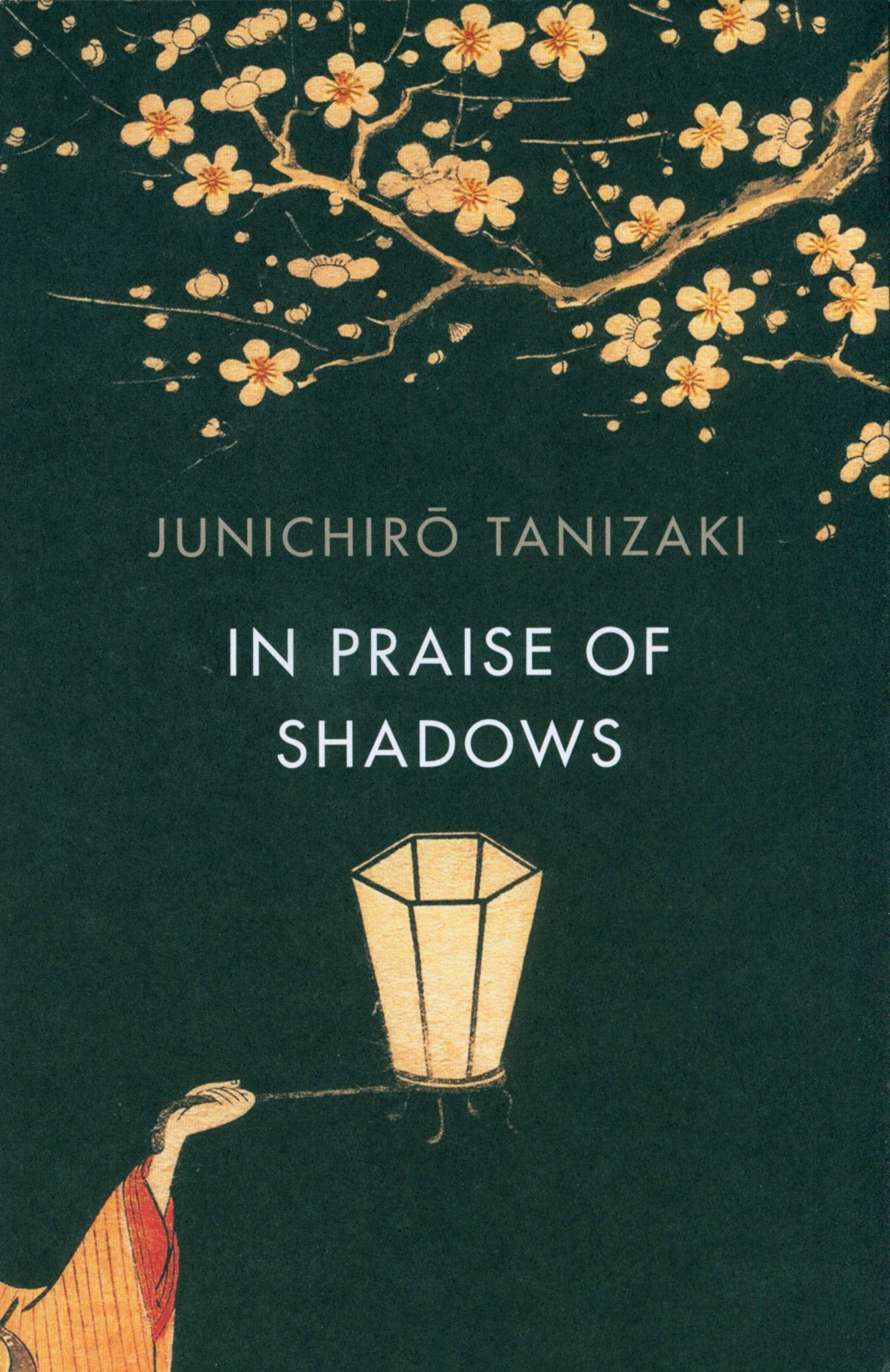 In praise of shadows | Jun\'ichiro Tanizaki