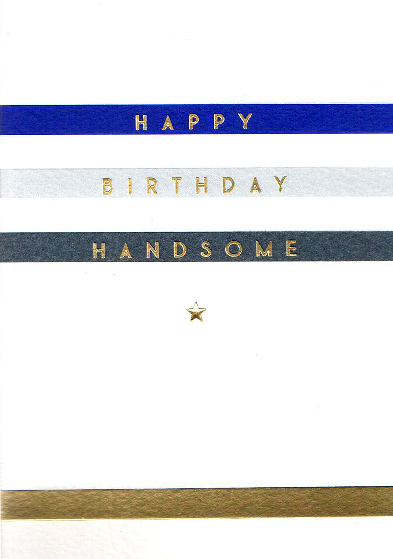Felicitare - Happy Birthday Handsome | The Art File