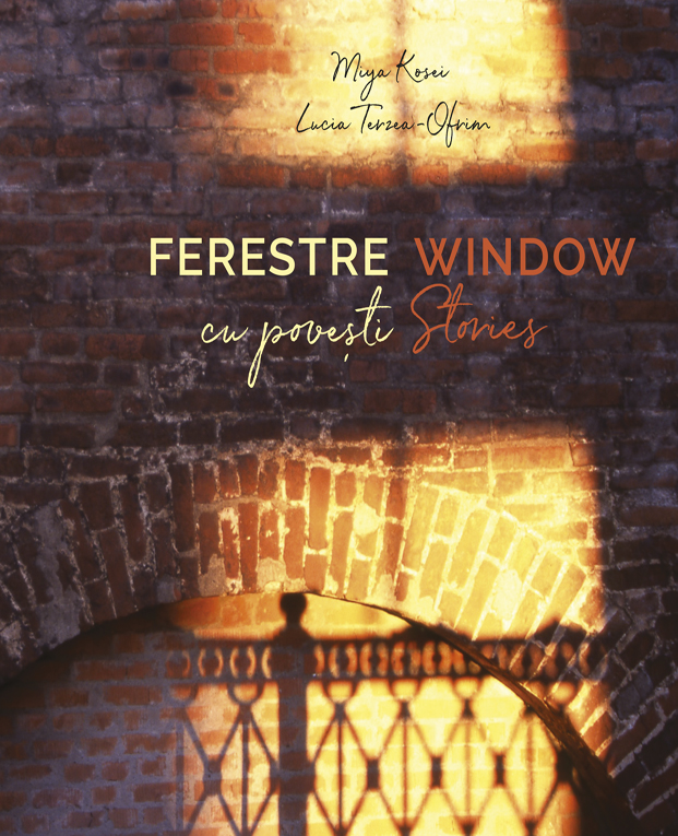 Ferestre cu povesti / Window Stories | Lucia Terzea-Ofrim, Miya Kosei carturesti.ro imagine 2022