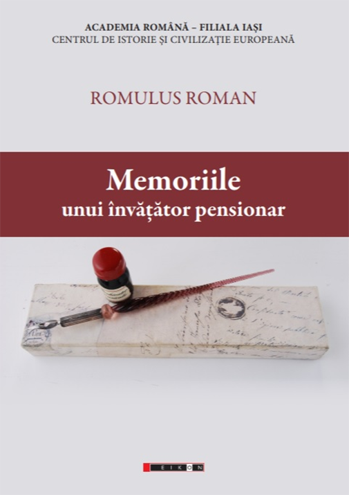 Memoriile unui invatator pensionar | Romulus Roman Biografii 2022
