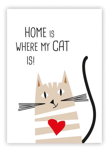 Felicitare - Home Is Where My Cat Is! | Paperproducts Design