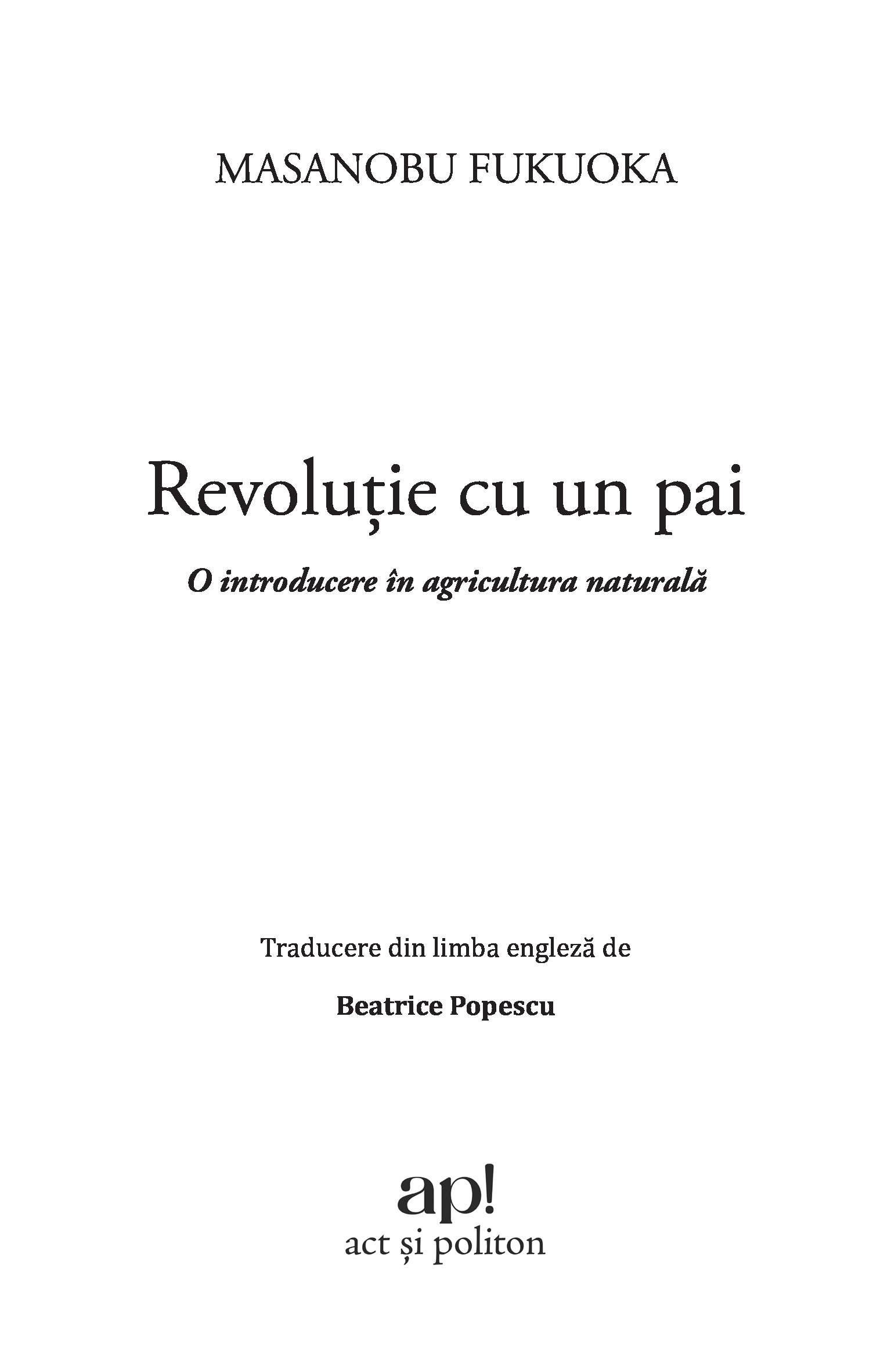 Revolutie cu un pai | Masanobu Fukuoka