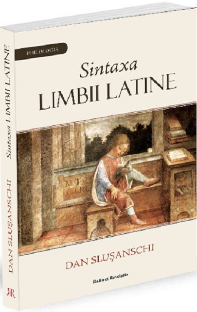 Sintaxa limbii latine | Dan Slusanschi