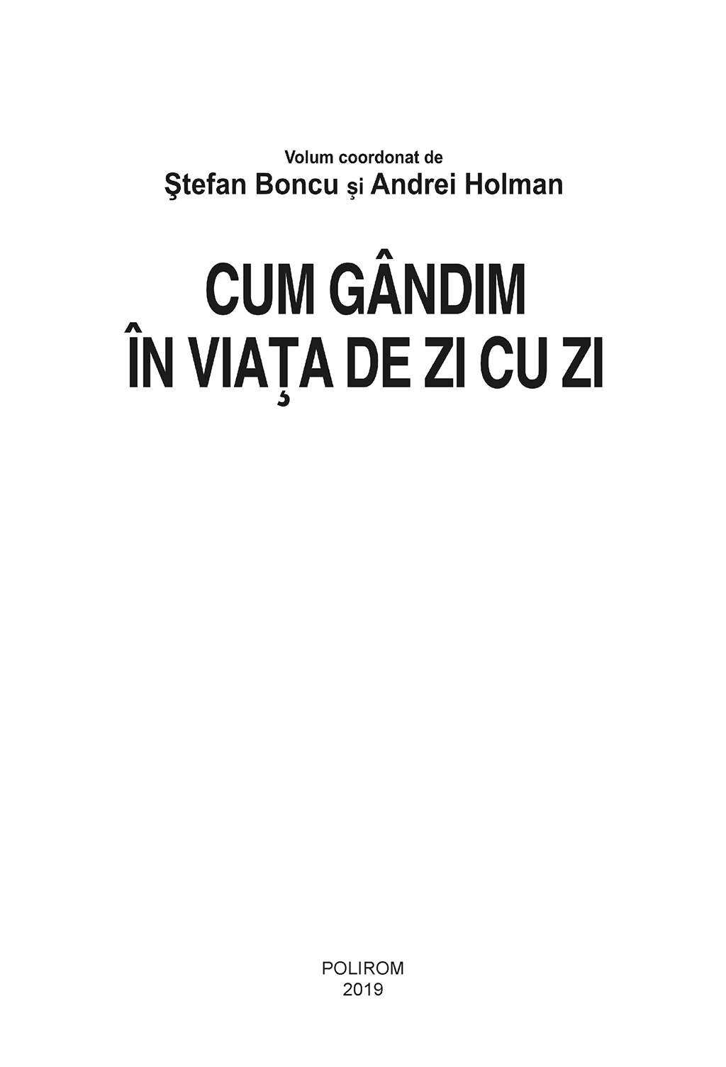 Cum gandim in viata de zi cu zi | Stefan Boncu, Andrei Holman - 7 | YEO