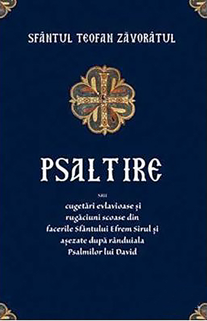 Psaltire | Sfantul Teofan Zavoratul carturesti.ro imagine 2022