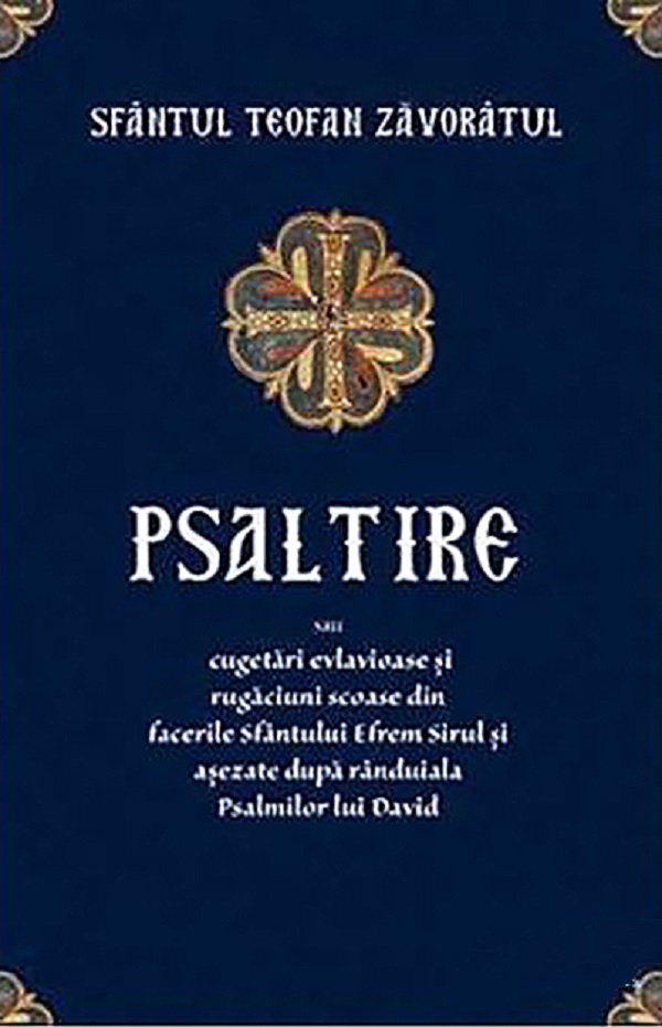 Psaltire | Sfantul Teofan Zavoratul carturesti.ro Carte