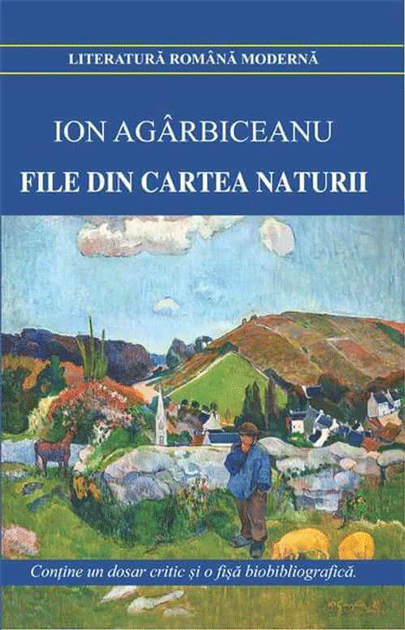 File din cartea naturii | Ion Agarbiceanu Cartex Bibliografie scolara