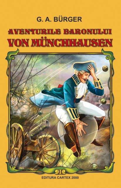 Aventurile baronului von Munchhausen | G.A.Burger Cartex imagine 2022