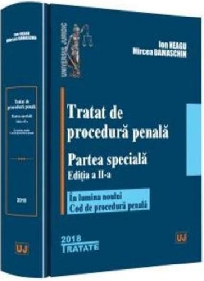 Tratat de procedura penala. Partea speciala | Ion Neagu, Micea Damaschin carturesti.ro Carte