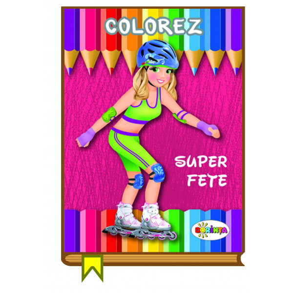Colorez – Super fete | carturesti.ro imagine 2022