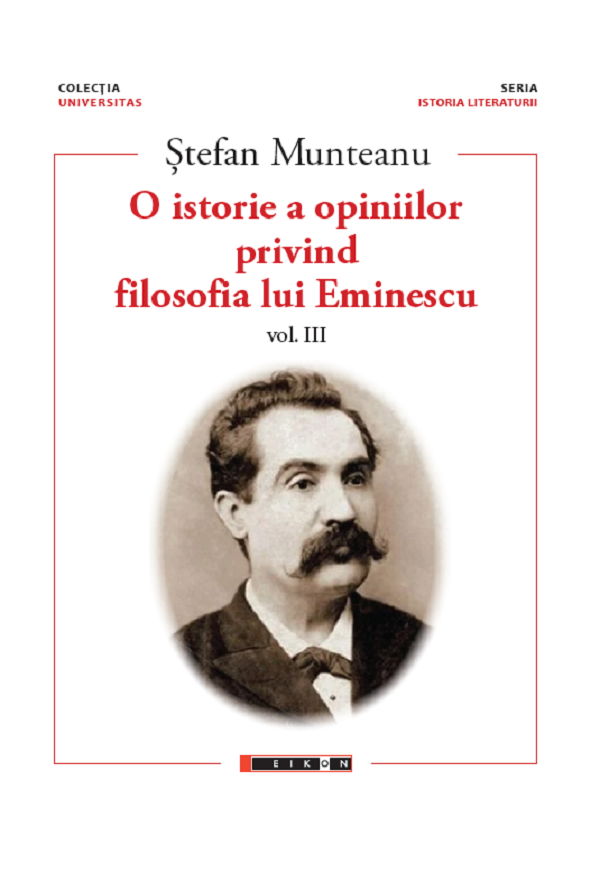 O istorie a opiniilor privind filosofia lui Eminescu | Stefan Munteanu - 1 | YEO