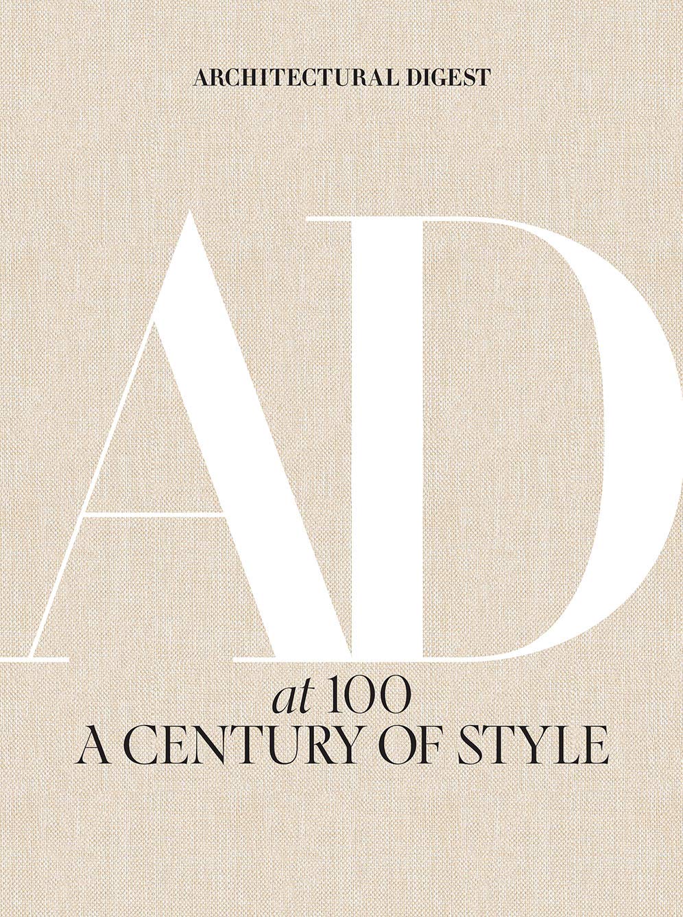 Architectural Digest at 100 | Anna Wintour , Amy Astley