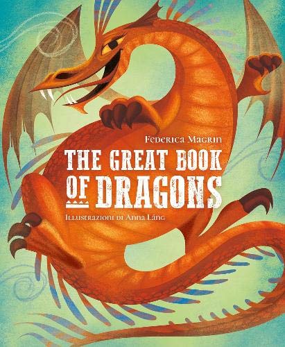 Great Book of Dragons | Federica Magrin