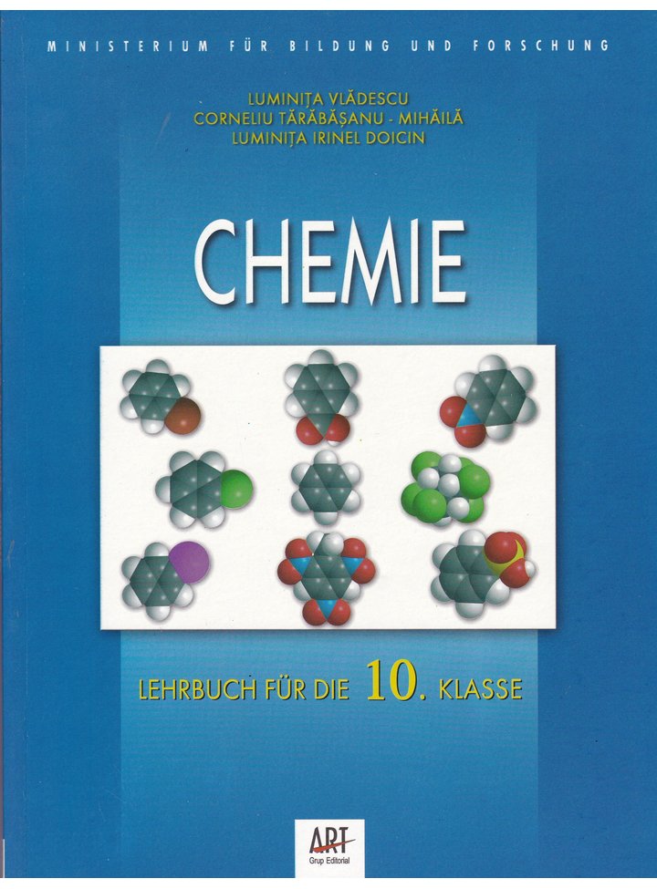 Chemie. Lehrbuch für die 10. Klasse | Luminita Vladescu, Luminita Doicin, Corneliu Tarabasanu-Mihaila