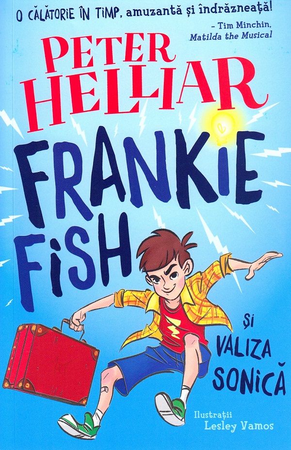 Frankie Fish si valiza sonica | Peter Helliar