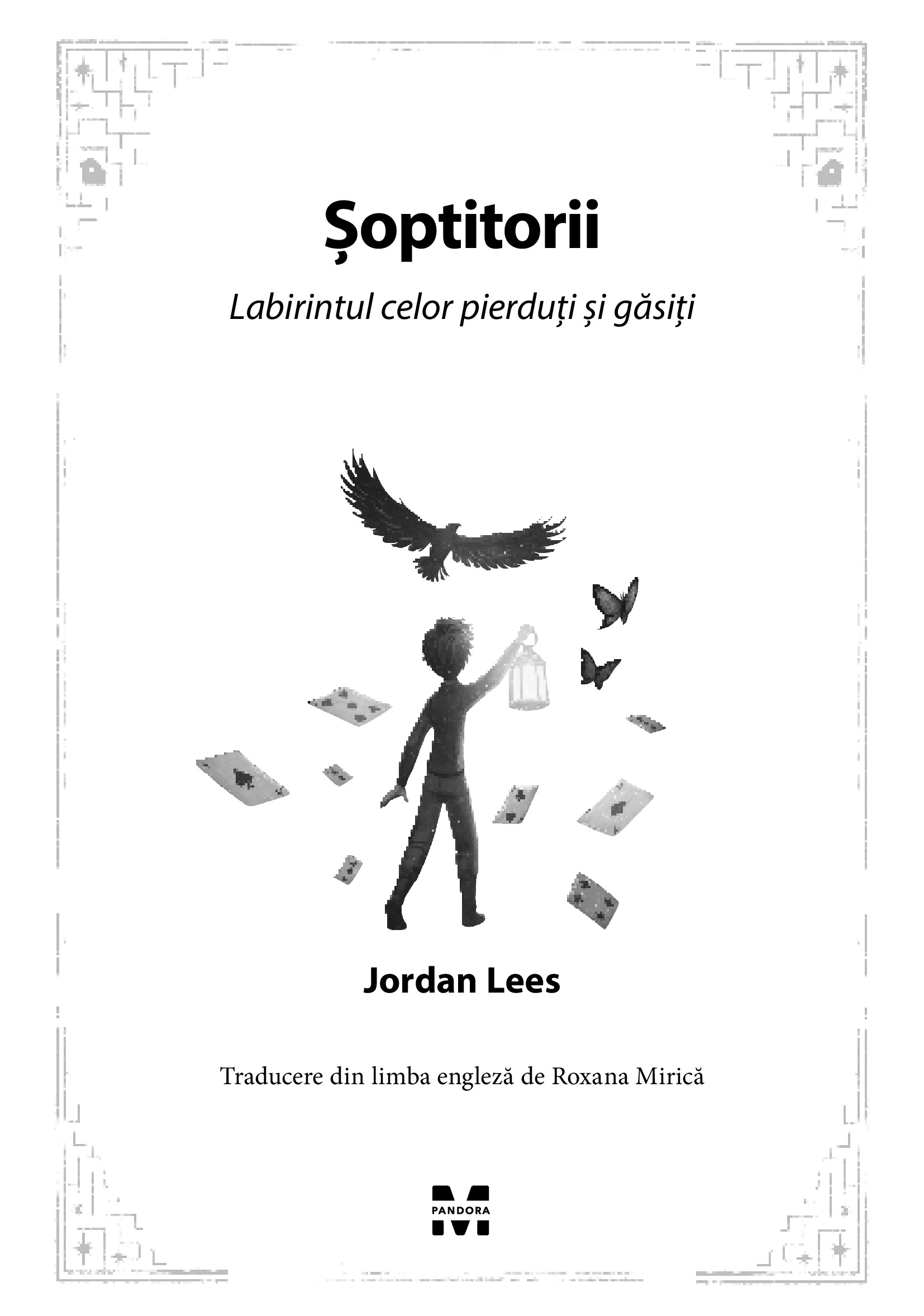 Labirintul celor pierduti si gasiti | Jordan Lees