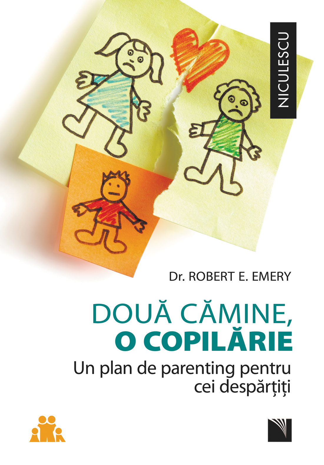 PDF Doua camine, o copilarie | Robert E. Emery carturesti.ro Carte